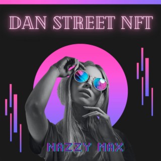 Dan Street Nft