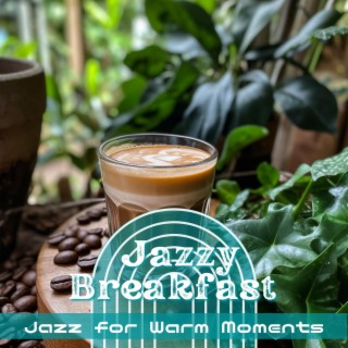 Jazz for Warm Moments