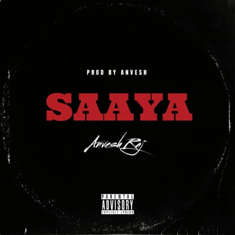 Saaya | Boomplay Music