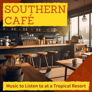 Music to Listen to at a Tropical Resort