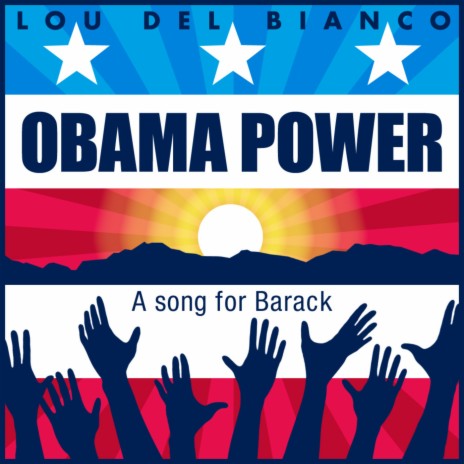 Obama Power: A Song for Barack | Boomplay Music