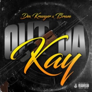 Out da kay (feat. t3ran)