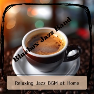 Relaxing Jazz Bgm at Home
