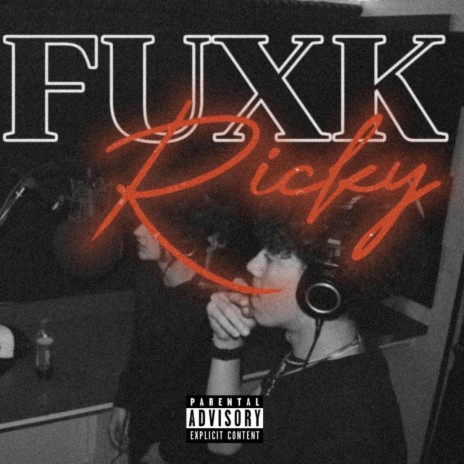 Fuck Ricky ft. Twizzy | Boomplay Music