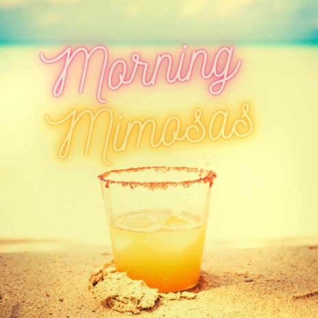 Morning Mimosas