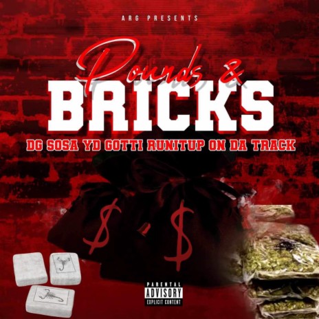Pounds & Bricks ft. Yung Don & Dg Sosa | Boomplay Music