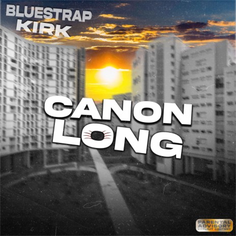 Canon Long ft. Tuco | Boomplay Music