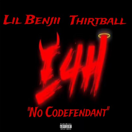 No Codefendant ft. Thirtball | Boomplay Music