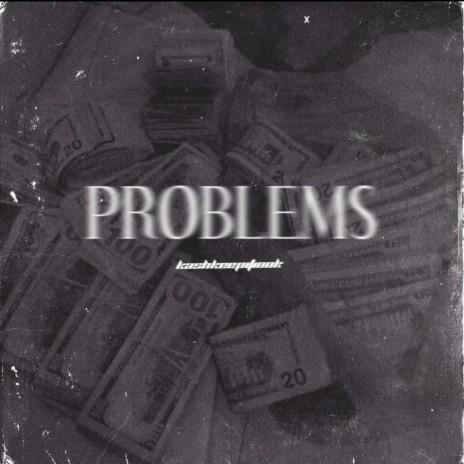 PROBLEMS | Boomplay Music