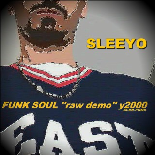 FUNK SOUL ''RawDemo'' y'2000