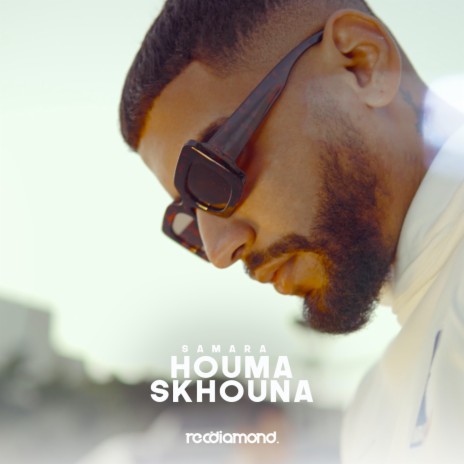 Houma Skhouna | Boomplay Music