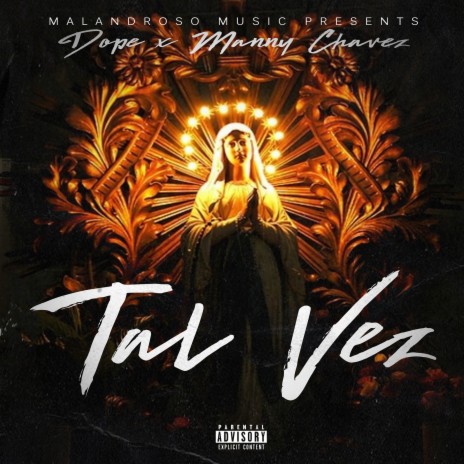 Tal Vez ft. Manny Chavez | Boomplay Music