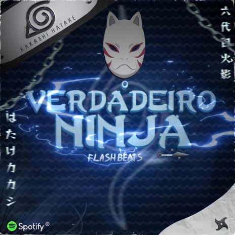 Kakashi: O Verdadeiro Ninja | Boomplay Music