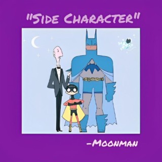 Side Character lyrics | Boomplay Music