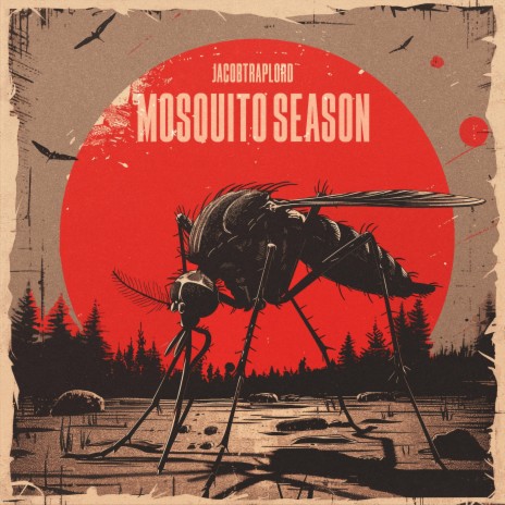 Mosquito Season | Boomplay Music