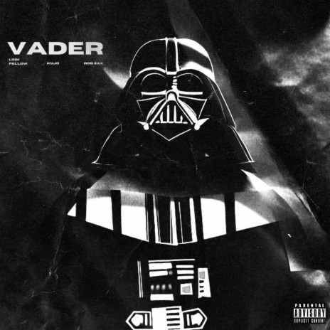Vader ft. Kujo & Rob Sax | Boomplay Music