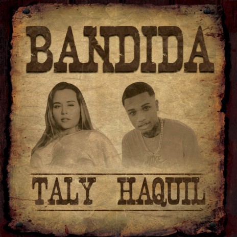 Bandida ft. Taly | Boomplay Music