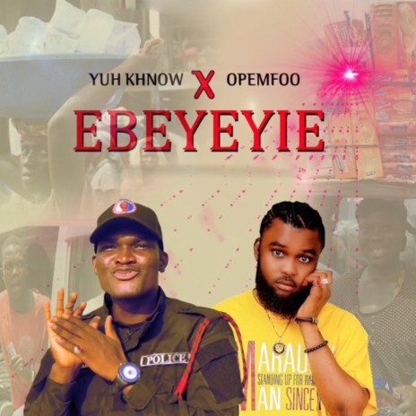 Ebeyeyie (feat. Opemfoo) | Boomplay Music