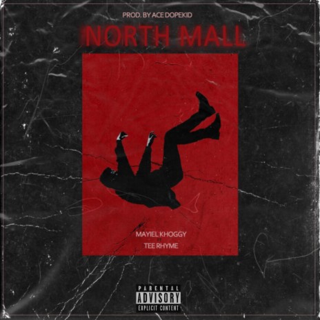 North Mall ft. Tee Rhyme | Boomplay Music