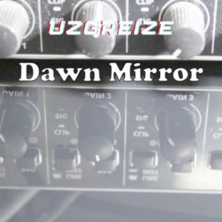 Dawn Mirror