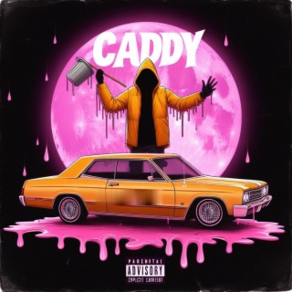 Caddy lyrics | Boomplay Music
