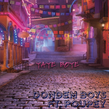 Yaye Boye | Boomplay Music