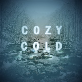 Cozy Cold