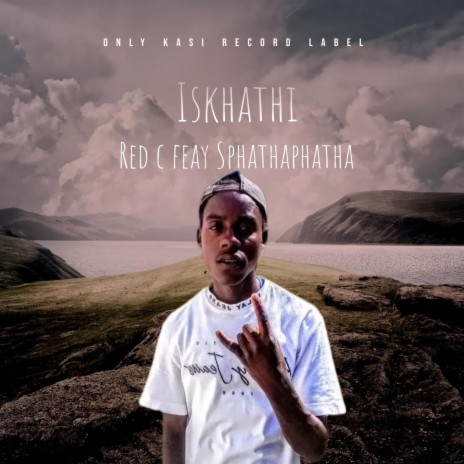 Iskhathi ft. Red C ZA & Sphathaphatha | Boomplay Music