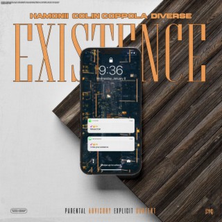 Existence ft. Colin Coppola & Diverse lyrics | Boomplay Music