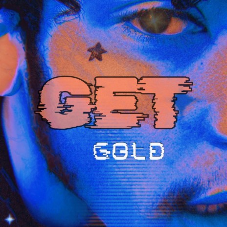 Get Gold | Boomplay Music