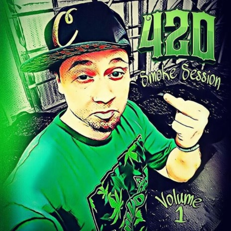 420 Smoke Session, Vol. 1 | Boomplay Music