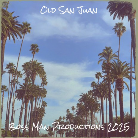 Old San Juan | Boomplay Music