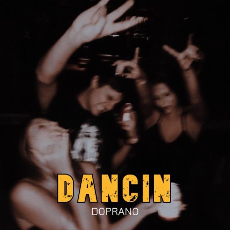 Dancin