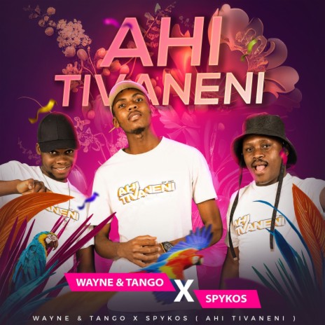 Ahi Tivaneni ft. Spykos | Boomplay Music