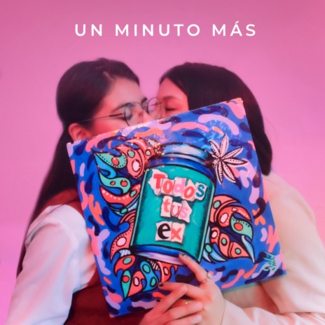 Un Minuto Más | Boomplay Music