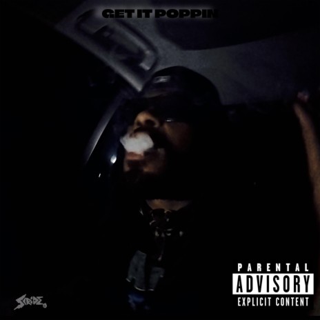 Get It Poppin | Boomplay Music