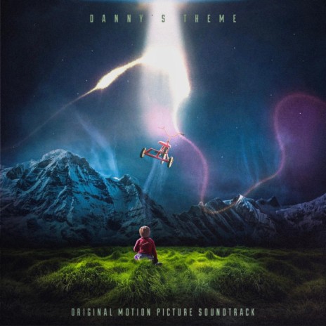 Danny's Theme (Original Motion Picture Soundtrack) | Boomplay Music