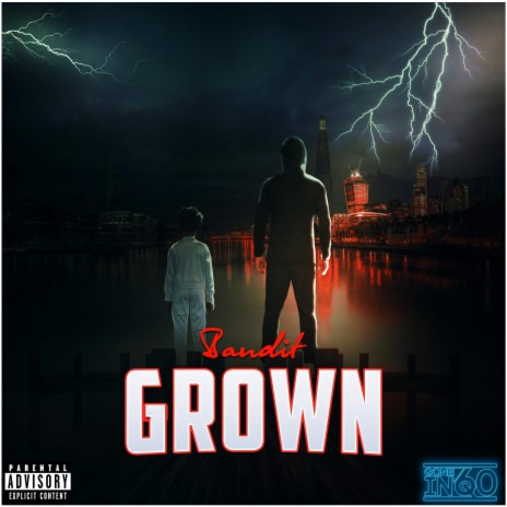 Grown ft. Gone in 60 | Boomplay Music