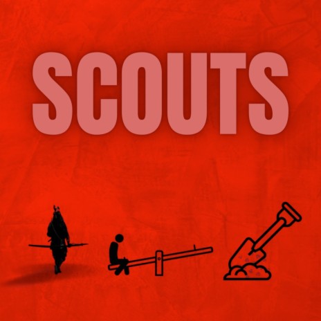 Scouts | Boomplay Music