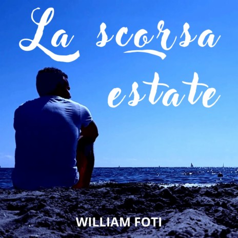 La scorsa estate