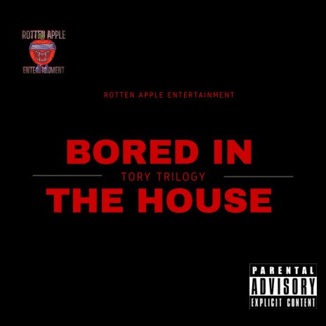 Bored In The House ft. Lil Trilogy | Boomplay Music