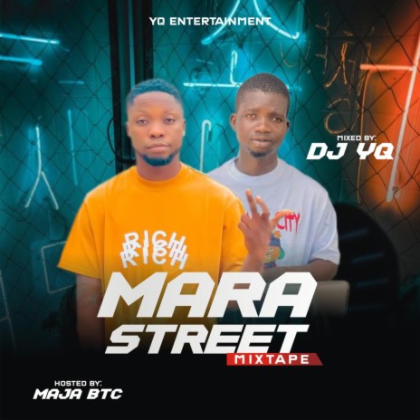 Mara Street Mixtape (Track vi) | Boomplay Music