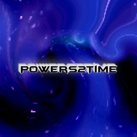 Powers2Time