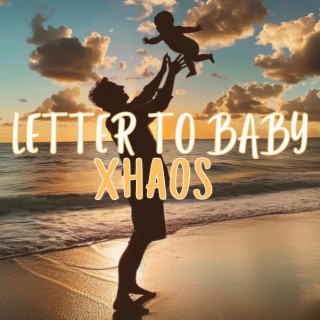 Letter to Baby lyrics | Boomplay Music