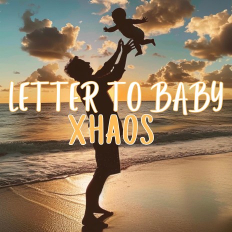Letter to Baby