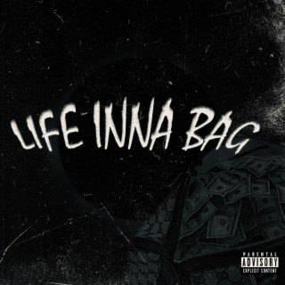 Life Inna Bag