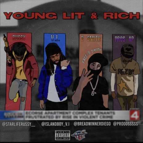 YOUNG LIT & RICH ft. Island Boy V.I PROS AP D SMITH | Boomplay Music