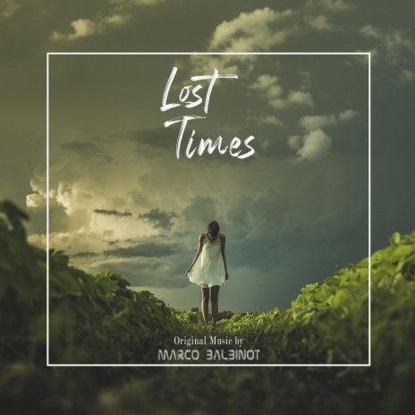 Lost times | Boomplay Music