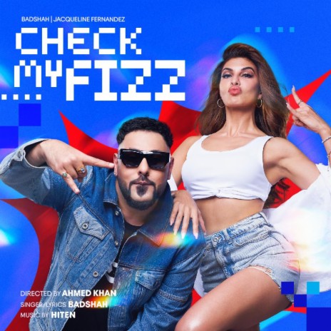 Check My Fizz ft. Chakshu Kotwal | Boomplay Music