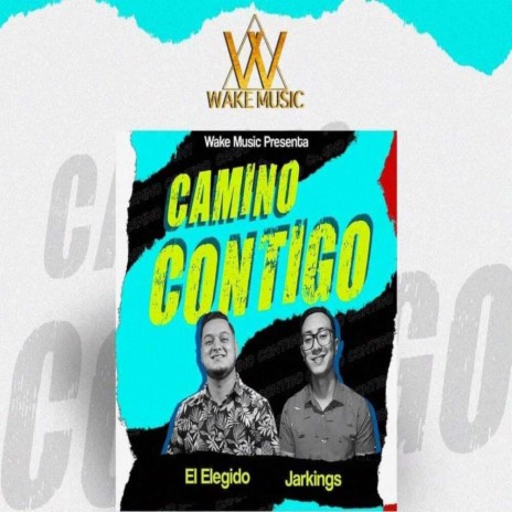 Camino Contigo ft. Jarkings | Boomplay Music